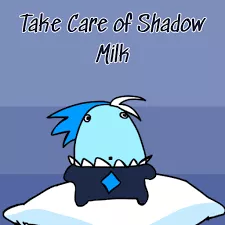 Take Care of Your Own Shadow Milk Logo
